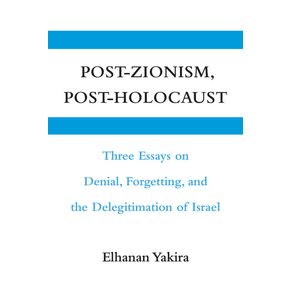 Post-Zionism-Post-Holocaust