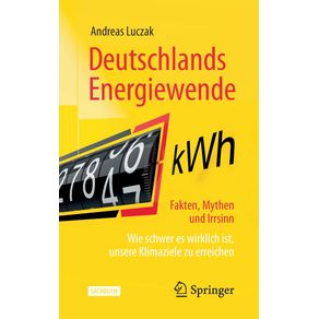 Deutschlands-Energiewende---Fakten-Mythen-und-Irrsinn