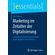 Marketing-im-Zeitalter-der-Digitalisierung