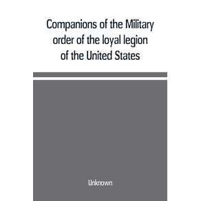 Companions-of-the-Military-order-of-the-loyal-legion-of-the-United-States--an-album-containing-portraits-of-members-of-the-military-order-of-the-loyal-legion-of-the-United-States