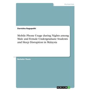 Mobile-Phone-Usage-during-Nights-among-Male-and-Female-Undergraduate-Students-and-Sleep-Disruption-in-Malaysia