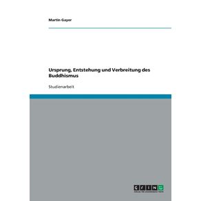 Ursprung-Entstehung-und-Verbreitung-des-Buddhismus