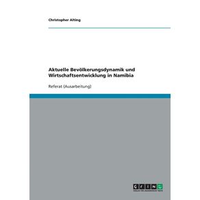 Aktuelle-Bevolkerungsdynamik-und-Wirtschaftsentwicklung-in-Namibia