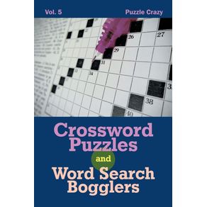 Crossword-Puzzles-And-Word-Search-Bogglers-Vol.-5
