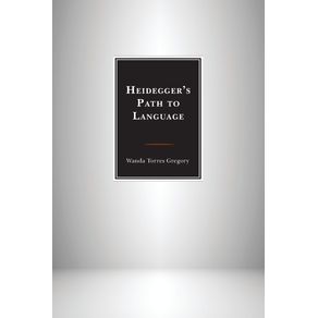 Heideggers-Path-to-Language