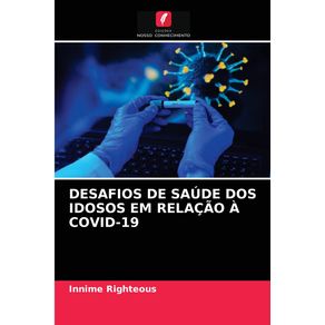 DESAFIOS-DE-SAUDE-DOS-IDOSOS-EM-RELACAO-A-COVID-19