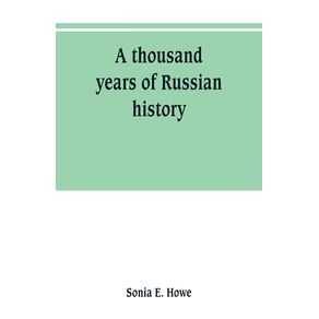 A-thousand-years-of-Russian-history