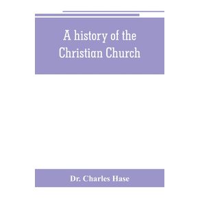 A-history-of-the-Christian-Church