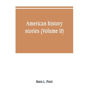 American-history-stories--Volume-II-