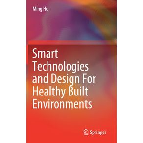 Smart-Technologies-and-Design-For-Healthy-Built-Environments
