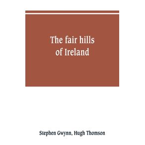 The-fair-hills-of-Ireland