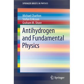 Antihydrogen-and-Fundamental-Physics