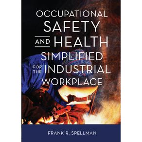 Occupational-Safety-and-Health-Simplified-for-the-Industrial-Workplace