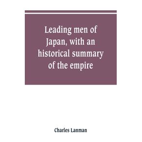 Leading-men-of-Japan-with-an-historical-summary-of-the-empire