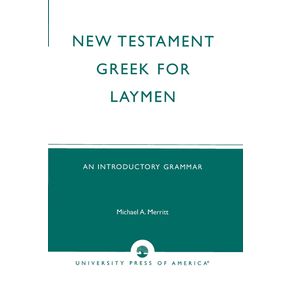 New-Testament-Greek-for-Laymen