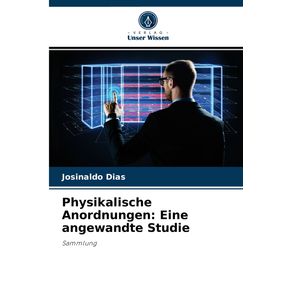 Physikalische-Anordnungen