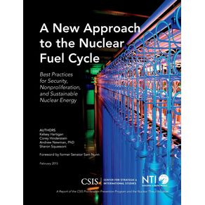 A-New-Approach-to-the-Nuclear-Fuel-Cycle