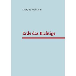 Erde-das-Richtige