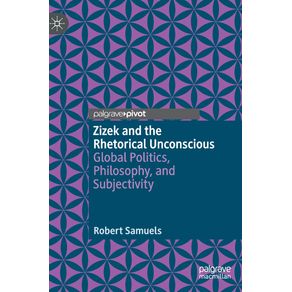 Zizek-and-the-Rhetorical-Unconscious
