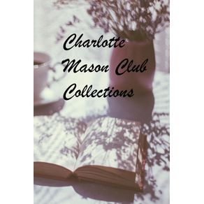 Charlotte-Mason-Club-Collections