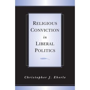 Religious-Conviction-in-Liberal-Politics