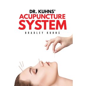 Dr.-Kuhns-Acupuncture-System