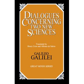 Dialogues-Concerning-Two-New-Sciences