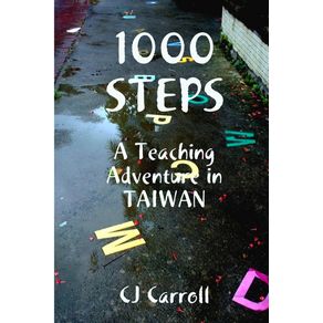 1000-STEPS-An-ESL-Teaching-Adventure-in-Taiwan