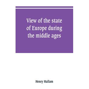 View-of-the-state-of-Europe-during-the-middle-ages