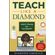 Teach-Like-A-Diamond