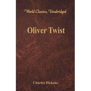 Oliver-Twist--World-Classics-Unabridged-