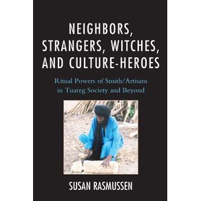 Neighbors-Strangers-Witches-and-Culture-Heroes
