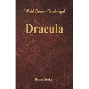 Dracula--World-Classics-Unabridged-