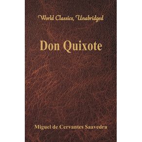 Don-Quixote--World-Classics-Unabridged-