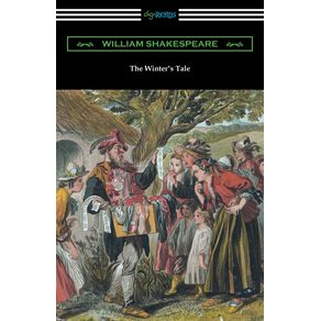 The-Winters-Tale--Annotated-by-Henry-N.-Hudson-with-an-Introduction-by-Charles-Harold-Herford-