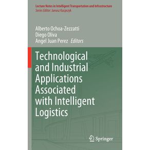 Technological-and-Industrial-Applications-Associated-with-Intelligent-Logistics