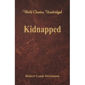 Kidnapped--World-Classics-Unabridged-