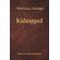 Kidnapped--World-Classics-Unabridged-