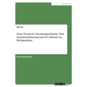 Neue-Deutsche-Literaturgeschichte.-Eine-Zusammenfassung-nach-P.-J.-Brenner-in-Stichpunkten