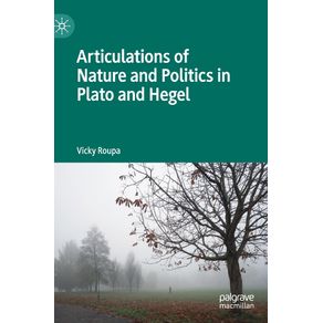 Articulations-of-Nature-and-Politics-in-Plato-and-Hegel