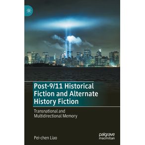 Post-9-11-Historical-Fiction-and-Alternate-History-Fiction