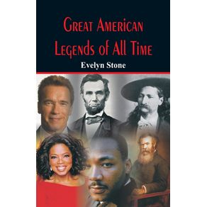 Great-American-Legends-of-All-Time