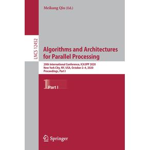 Algorithms-and-Architectures-for-Parallel-Processing