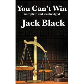 You-Cant-Win,-Complete-and-Unabridged-by-Jack-Black