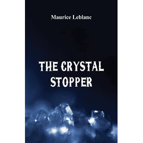The-Crystal-Stopper
