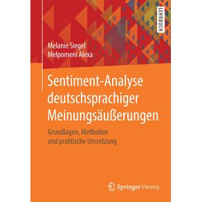 Sentiment-Analyse-deutschsprachiger-Meinungsau-erungen