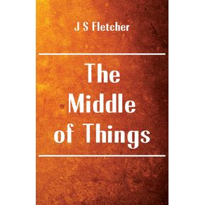 The-Middle-of-Things