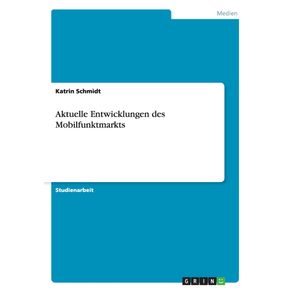 Aktuelle-Entwicklungen-des-Mobilfunktmarkts