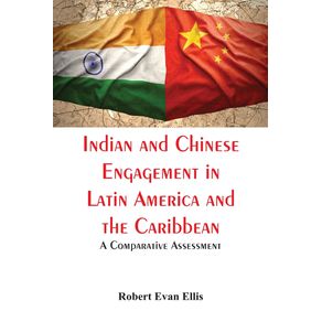 Indian-and-Chinese-Engagement-in-Latin-America-and-the-Caribbean