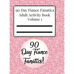 90-Day-Fiance-Fanatics-Adult-Activity-Book-Volume-1